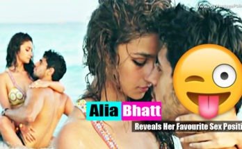 Alia Bhatt favorite sex position, Alia Bhatt hot pics, Alia Bhatt beach photos, Alia Bhatt in bikini, Alia Bhatt with Siddharth Malhotra hot pics