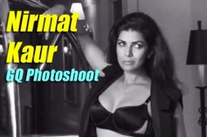 nirmat kaur hot sexy photoshoot for GQ magazine