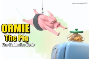 Ormie The Pig short animation movie, best animation movie, short funny animation movie