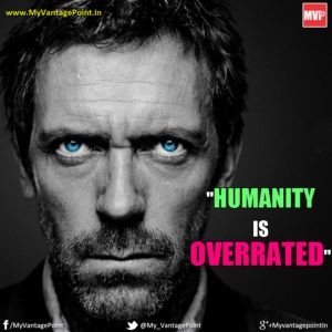 50+ Best Quotes by Dr. House from TV Show HOUSE M.D