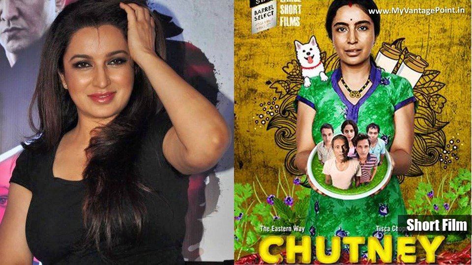 CHUTNEY – Award Winning Short Film by Tisca Chopra