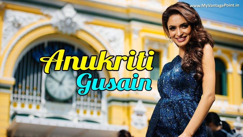 Anukriti Gusain Miss Grand India 2017, Anukriti Gusain Profile, About Anukriti Gusain, Anukriti Gusain Hot Pics