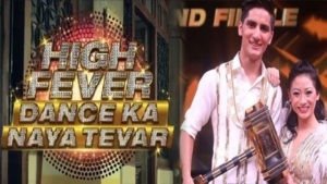 &TV’s High Fever, High Fever Dance ka Naya Tevar Winners, Tara Prasad High Fever Dance, Nisha Rasaily High Fever Dance
