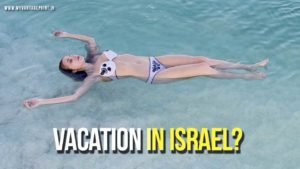 vacation in Israel, Israel Tourism