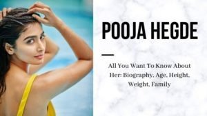 All-About-Pooja- Hegde-age-height-weight-boyfriend-husband-family-hobbies-figure