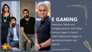 Hindustan Talkies and Hungama partner with Indian Gaming League to launch India’s leading and biggest e gaming tournament and awards!