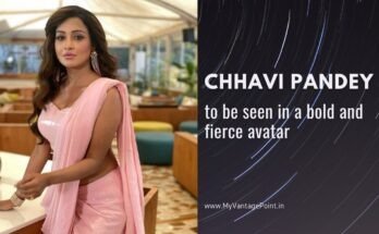 chhavi-pandey-to-be-seen-in-a-bold-and-fierce-avatar