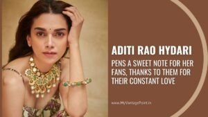 Aditi-Rao-Hydari-Note-For-Fans