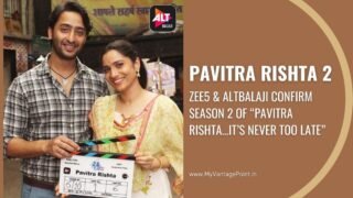 Pavitra Rishta 2 – ZEE5 & ALTBalaji confirm Season 2 of “Pavitra Rishta…it’s never too late”