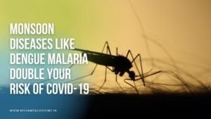 monsoon-diseases-like-dengue-malaria-double-your-risk-of-covid19