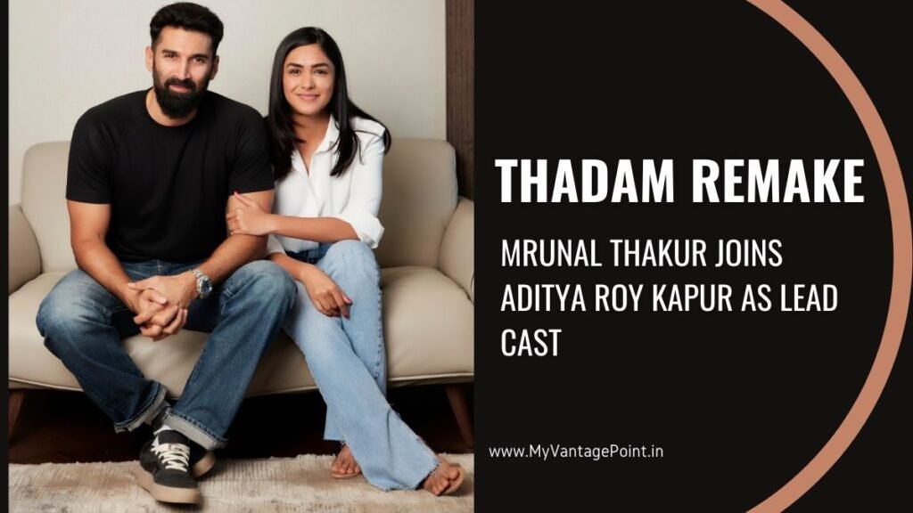 thadam-remake-mrunal-thakur-joins-aditya-roy-kapur-in-the-cast