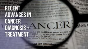 recent-advances-in-cancer-diagnosis-treatment