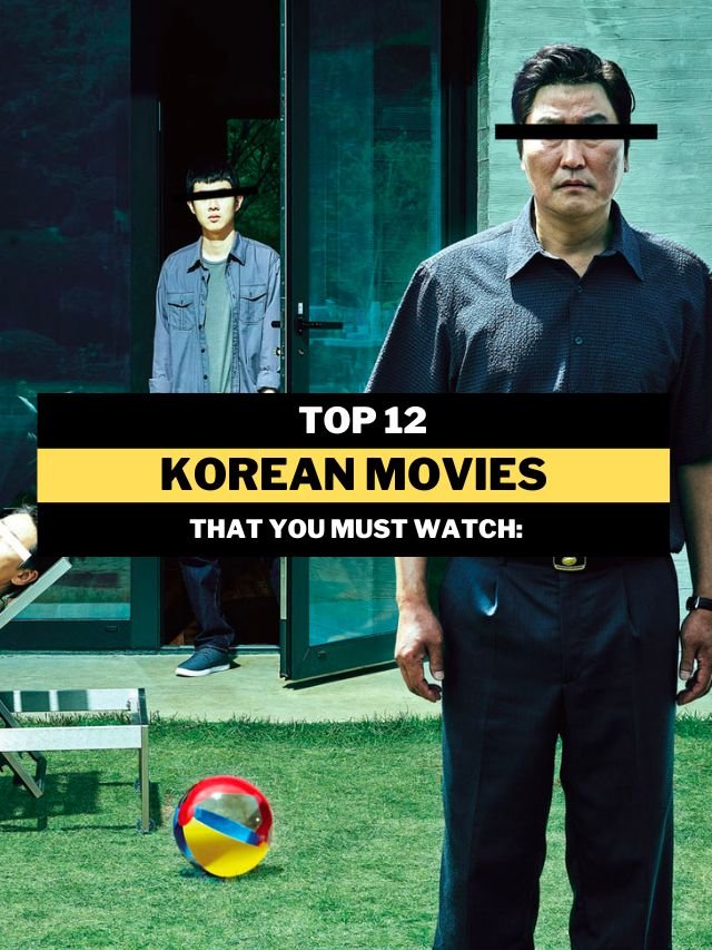 Best Korean Movies To Watch