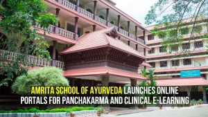 amrita-school-of-ayurveda-launches-online-portals-for-panchakarma-and-clinical-elearning