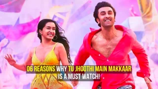 6 reasons why Tu Jhoothi Main Makkaar is a must watch!