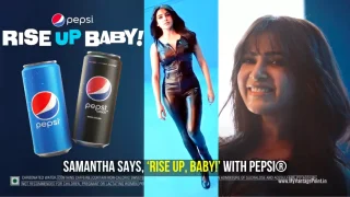 Samantha Ruth Prabhu Pepsi Ad – SHATTERING GENDER STEREOTYPES, SAMANTHASAYS, ‘RISE UP, BABY!’ WITH PEPSI®