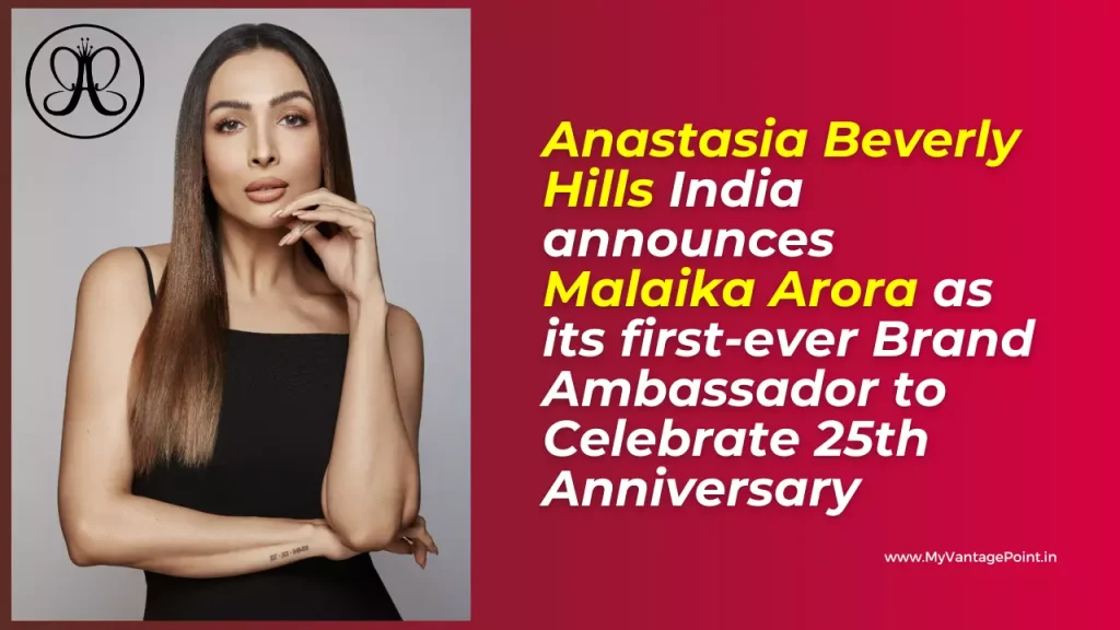 anastasia-beverly-hills-india-announces-malaika-arora-as-its-firstever-brand-ambassador-to-celebrate-25th-anniversary