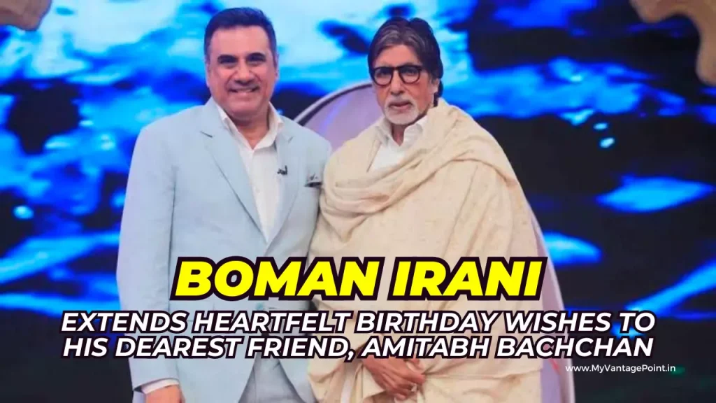 actor-boman-irani-extends-heartfelt-birthday-wishes-to-his-dearest-friend-amitabh-bachchan-as-he-turns-81-today