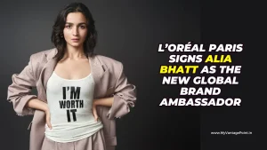 l’oréal-paris-signs-alia-bhatt-as-the-new-global-brand-ambassador