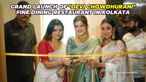 grand-launch-of-devi-chowdhurani-fine-dining-restaurant-in-kolkata